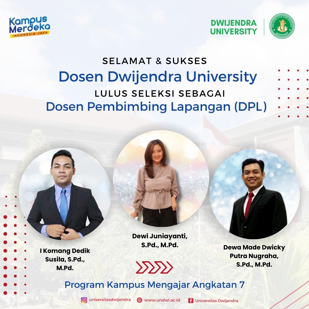 Selamat dan Sukses kepada Dosen dan Mahasiswa Dwijendra University yang ...